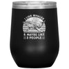 "I Like Whales & Maybe Like 3 People" Stainless Steel Wine Tumbler