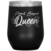 "Plant Based Queen" Stainless Steel Wine Tumbler