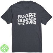 Protect Children Not Guns 100% Recycled Protest T-Shirt