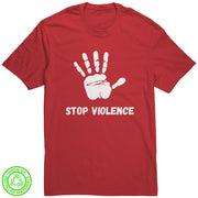 Stop Violence 100% Recycled Protest T-Shirt