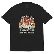 "I Like Sloths & Maybe Like 3 People" 100% Organic Cotton T-Shirt